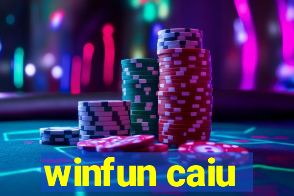 winfun caiu